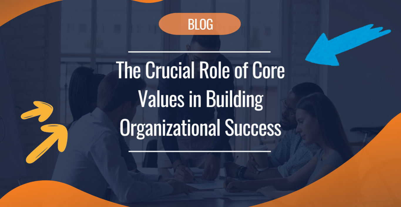 core values and organizational success