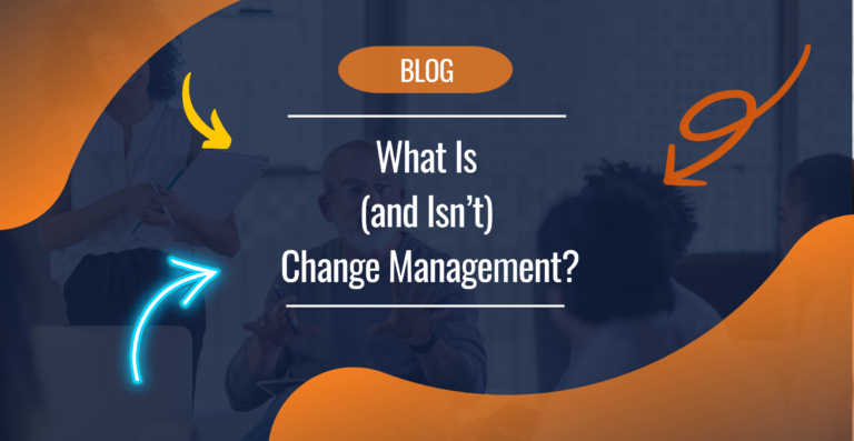 what is and isnt change management